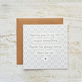 Having You In My Life Is Everything Card (4FR223)