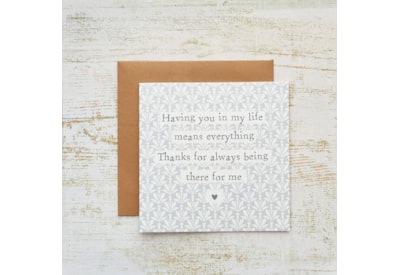 Having You In My Life Is Everything Card (4FR223)