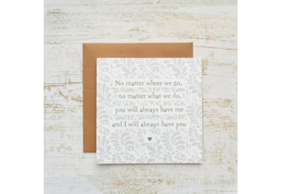 No Matter Where We Go Card (4FR225)