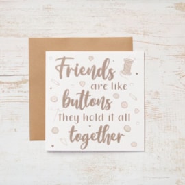 Friends Are Like Buttons Card (4MB901)