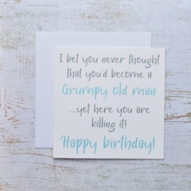 Grumpy Old Man Birthday Card (4MN125)