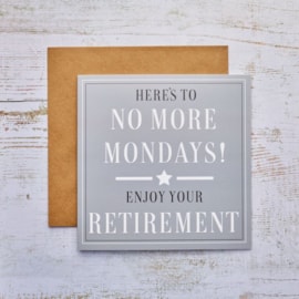 No More Mondays Retirement Card (4RT200)