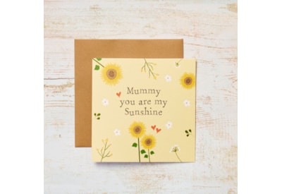 Mummy You Are My Sunshine Card (4SF301)