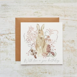 Woodland Rustic Hare w Love On Your Birthday Card (4WR132)